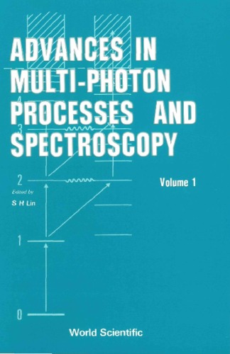 Advances in multi-photon processes and spectroscopy